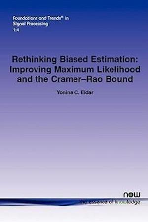 Rethinking Biased Estimation