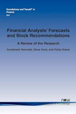A Review of Research Related to Financial Analysts' Forecasts and Stock Recommendations