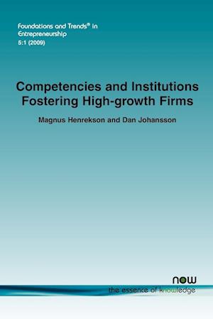 Competencies and Institutions Fostering High-Growth Firms