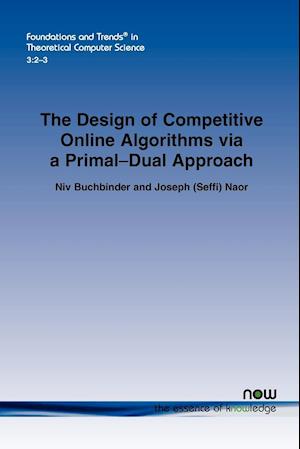 The Design of Competitive Online Algorithms Via a Primal-Dual Approach