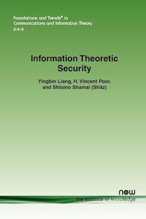 Information Theoretic Security