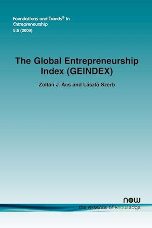 The Global Entrepreneurship Index (Geindex)