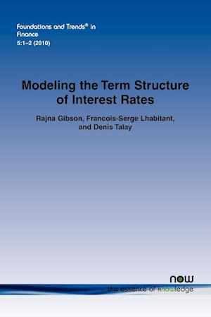 Modeling the Term Structure of Interest Rates