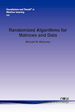 Randomized Algorithms for Matrices and Data