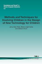 Methods and Techniques for Involving Children in the Design of New Technology for Children