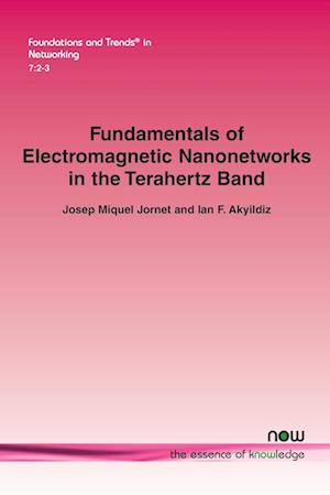 Fundamentals of Electromagnetic Nanonetworks in the Terahertz Band