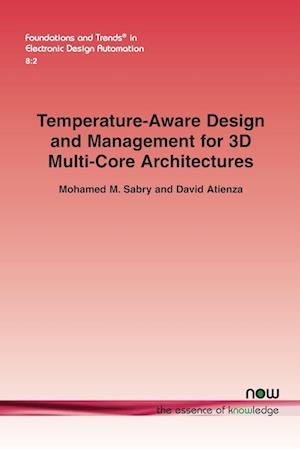 Temperature-Aware Design and Management for 3D Multi-Core Architectures
