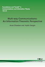 Multi-way Communications