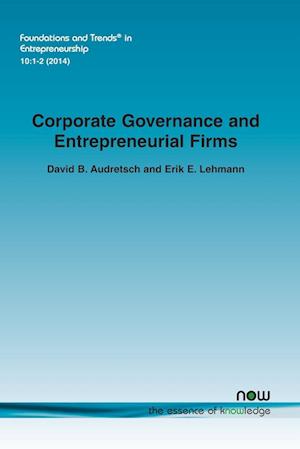 Corporate Governance and Entrepreneurial Firms