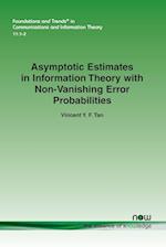 Asymptotic Estimates in Information Theory with Non-Vanishing Error Probabilities