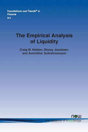 The Empirical Analysis of Liquidity