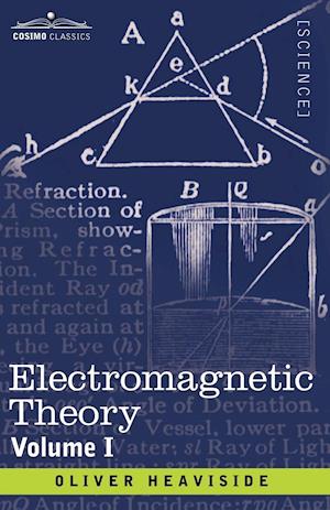 Electromagnetic Theory, Volume 1