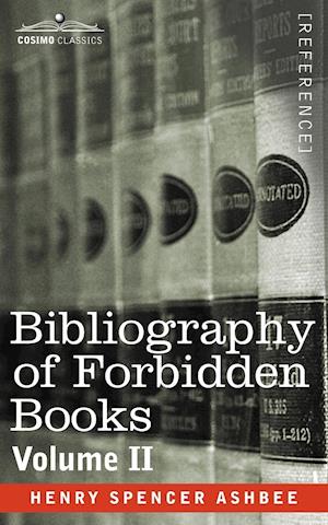 Bibliography of Forbidden Books - Volume II