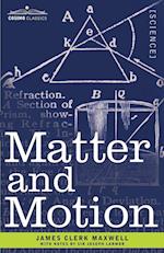 Matter and Motion