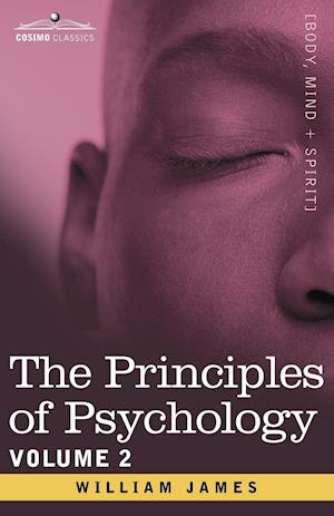 The Principles of Psychology, Vol. 2