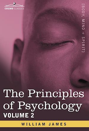 The Principles of Psychology, Vol. 2