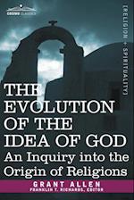 The Evolution of the Idea of God