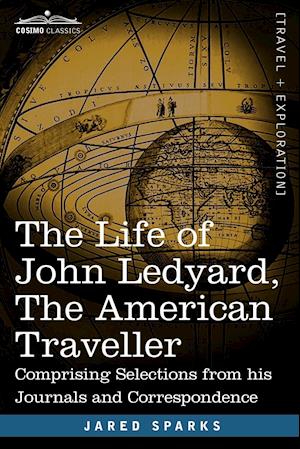The Life of John Ledyard, the American Traveller