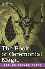 The Book of Ceremonial Magic