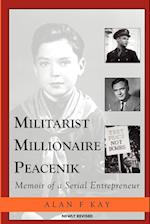 Militarist Millionaire Peacenik