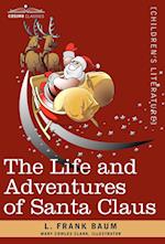 The Life and Adventures of Santa Claus