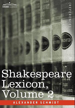 Shakespeare Lexicon, Vol. 2