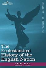 The Ecclesiastical History of the English Nation