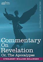 Commentary on Revelation, Or, the Apocalypse