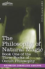 Agrippa, H: Philosophy of Natural Magic