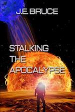 Stalking the Apocalypse