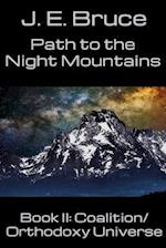 Path to the Night Mountains