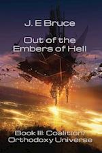 Out of the Embers of Hell