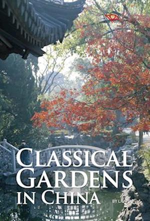 Classical Gardens in China