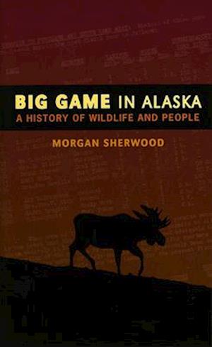 Big Game in Alaska