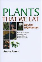 Plants That We Eat