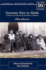 Seventeen Years in Alaska