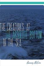 The Creatures at the Absolute Bottom of the Sea