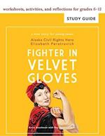 Fighter in Velvet Gloves Study Guide