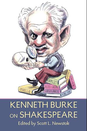 Kenneth Burke on Shakespeare