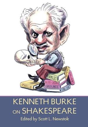 Kenneth Burke on Shakespeare