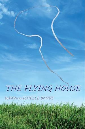 Flying House, The