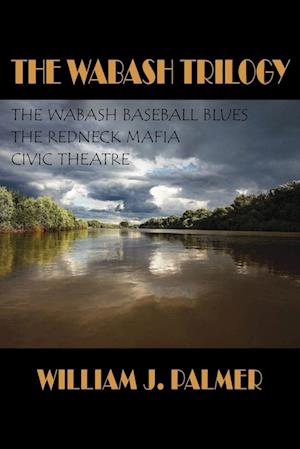 The Wabash Trilogy