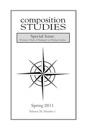 Composition Studies 39.1 (Spring 2011)