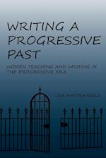 Writing a Progressive Past