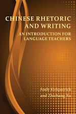 Chinese Rhetoric and Writing