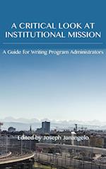 Critical Look at Institutional Mission