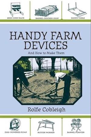 Handy Farm Devices and How to Make Them