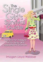 The Single Girl's Survival Guide