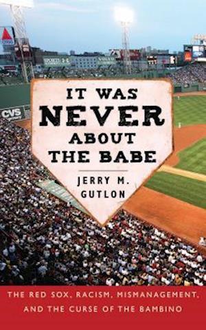 It Was Never about the Babe