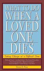 What to Do When a Loved One Dies